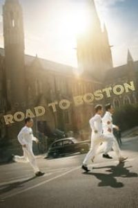 Download Road to Boston (2023) (Korean Audio) Esubs Web-Rip 480p [330MB] || 720p [900MB] || 1080p [2.4GB]