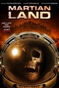 Download Martian Land (2015) Dual Audio (Hindi-English) 480p [300MB] || 720p [1.2GB] || 1080p [1.44GB]