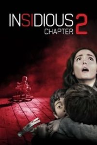 Download Insidious: Chapter 2 (2013) {Hindi-English} 480p [300MB] || 720p [900MB] || 1080p [2.4GB]