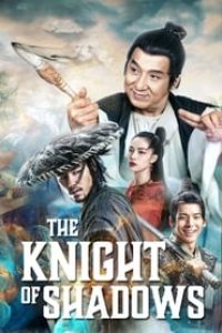 Download The Knight of Shadows: Between Yin and Yang (2019) (Hindi-Chinese) Bluray 480p [356MB] || 720p [979MB] || 1080p [2.3GB]