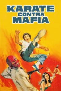 Download Kárate contra mafia (1981) {Spanish} BluRay 720p [758MB] || 1080p [1.4GB]