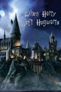 Download When Harry Left Hogwarts (2011) {English Audio} 720p [443MB] || 1080p [911MB]