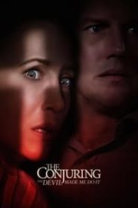 Download The Conjuring: The Devil Made Me Do It (2021) Dual Audio {Hindi-English} 480p [366MB] || 720p [1GB] || 1080p [2.4GB]