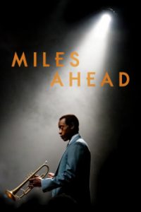 Download Miles Ahead (2015) [English] BluRay 720p [731MB] || 1080p [1.5GB]