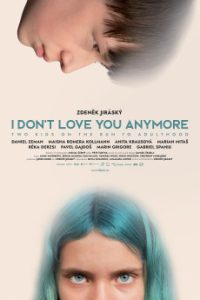 Download I Don’t Love You Anymore (2023) {Czech} WebRip 720p [995MB] || 1080p [2GB]