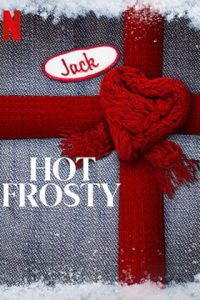 Download Hot Frosty (2024) Dual Audio [HINDI & ENGLISH] WEBRip 480p [333MB] || 720p [934MB] || 1080p [1.5GB]