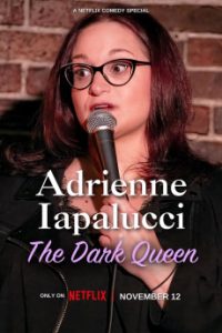 Download Adrienne Iapalucci: The Dark Queen (2024) {English} WebRip 720p [483MB] || 1080p [990MB]