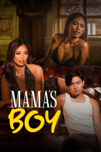 Download [18+] Mama’s Boy (2024) [In Tagalog + ESubs] WEB-DL 480p [246MB] || 720p [590MB] || 1080p [1.4GB]