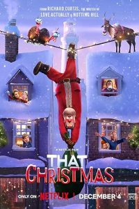 Download That Christmas (2024) Dual Audio {Hindi-English} WEB-DL 480p [342MB] || 720p [965MB] || 1080p [2GB]