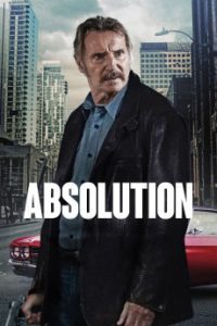 Download Absolution (2024) [English] WebRip 720p [1GB] || 1080p [1.9GB] || 2160p [5GB]